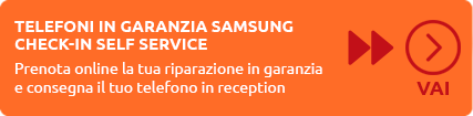 Prenota online la riparazione Samsung in garanzia